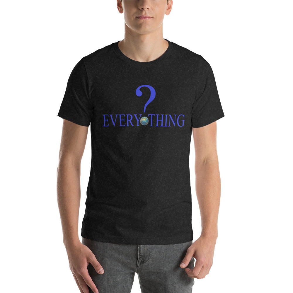 Question Everything Global T-shirt